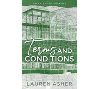 Lauren Asher Terms and Conditions (Tascabile) Dreamland Billionaires