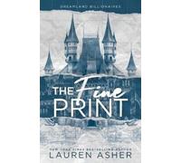 Lauren Asher The Fine Print (Tascabile) Dreamland Billionaires