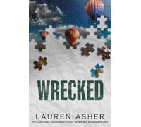 Wrecked: by Lauren Asher: 3