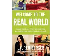 Lauren Berger Welcome to the Real World (Tascabile)