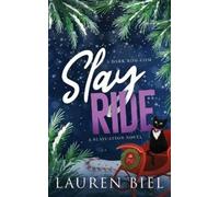 Lauren Biel Slay Ride (Tascabile) Slaycation