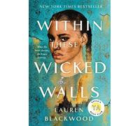 Lauren Blackwood Within These Wicked Walls (Tascabile)