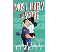 Lauren Blakely Blakely, Lauren Most Likely To Score (Tascabile)