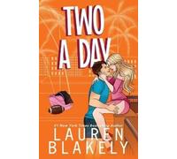 Lauren Blakely Blakely Lauren Two A Day (Tascabile)