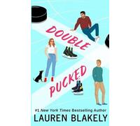 Lauren Blakely Double Pucked (Tascabile)