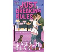 Lauren Blakely Just Breaking the Rules (Copertina rigida) Hockey Ever After