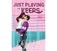 Lauren Blakely Just Playing for Keeps (Tascabile) Hockey Ever After