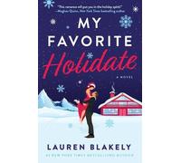 Lauren Blakely My Favorite Holidate (Tascabile)