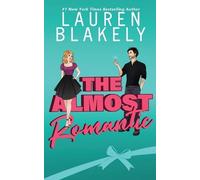 Lauren Blakely The Almost Romantic (Tascabile)