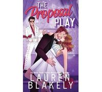 Lauren Blakely The Proposal Play (Copertina rigida) Love and Hockey