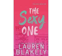 Lauren Blakely The Sexy One (Tascabile) One Love