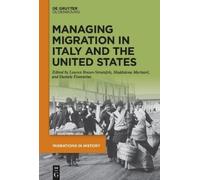 Lauren Braun-Str Managing Migration in Italy and the United (Copertina rigida)