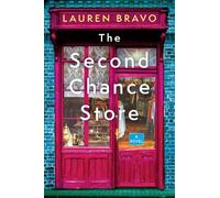 Lauren Bravo The Second Chance Store (Tascabile)