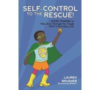 Lauren Brukner Self-Control to the Rescue (Copertina rigida)