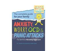 Lauren Callagha Anxiety, Worry, OCD & Panic Attacks - The Definitive (Tascabile)