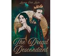 Lauren Cate Leake The Dread Descendant (Copertina rigida)