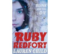 Lauren Child Blink and You Die (Tascabile) Ruby Redfort