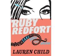 Lauren Child Ruby Redfort Take Your Last Breath (Copertina rigida) Ruby Redfort