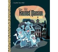 Lauren Clauss The Haunted Mansion (Disney Classic) (Copertina rigida)