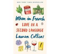 Lauren Collins When in French (Tascabile)