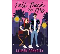 Lauren Connolly Fall Back Into Me (Tascabile)