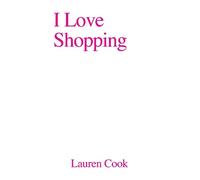 Lauren Cook I Love Shopping (Tascabile)