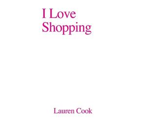 Lauren Cook I Love Shopping (Tascabile)
