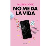 Lauren Cook No Me Da La Vida: Una Guía Para Manejar La Ansiedad Para (Tascabile)