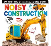 Lauren Crisp Noisy Construction (Libro di cartone)