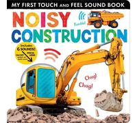 Lauren Crisp Noisy Construction (Libro di cartone) My First