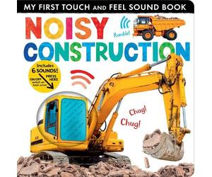 Lauren Crisp Noisy Construction (Libro di cartone) My First