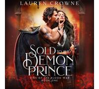 Lauren Crowne Sold to the Demon Prince (Tascabile)