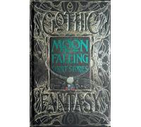 Lauren D. Fulter Moon Falling Short Stories (Copertina rigida) Gothic Fantasy
