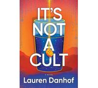 Lauren Danhof It's Not a Cult (Tascabile)