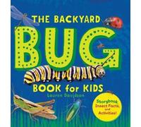 Lauren Davidson The Backyard Bug Book for Kids (Copertina rigida)