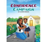 Lauren Denson Confidence Campaign (Tascabile)
