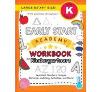 Lauren Dick Early Start Academy Workbook for Kindergartners (Tascabile)