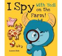 Lauren Dick I Spy With Yedi on the Farm (Copertina rigida) Practice with Yedi