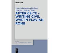 Lauren Donovan Gin After 69 CE - Writing Civil War in Flavian (Copertina rigida)