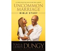 Lauren Dungy Uncommon Marriage Bible Study (Tascabile)