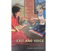 Lauren Duquette-Rury Exit and Voice (Tascabile)