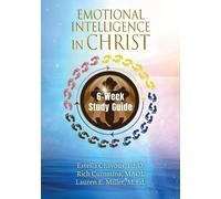 Lauren E Miller Estella Chavou Emotional Intelligence in Christ 6-We (Tascabile)