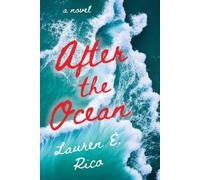 Lauren E. Rico After the Ocean (Tascabile)