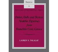 Lauren E. Talalay Deities, Dolls, and Devices (Tascabile)