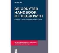 Lauren Eastwood De Gruyter Handbook of Degrowth (Copertina rigida)