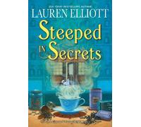 Lauren Elliott Steeped in Secrets (Copertina rigida)