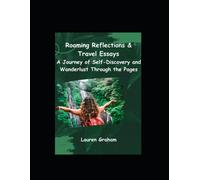 Lauren Graham Roaming Reflections & Travel Essays (Tascabile)