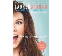 Lauren Graham Talking as Fast as I Can (Tascabile)
