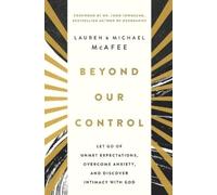 Lauren Green McAfee Michael McAfee Beyond Our Control (Tascabile)