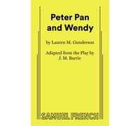Lauren Gunderson J.M. Barrie Peter Pan and Wendy (Tascabile)